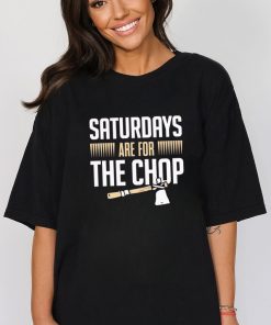 Saturdays are for the Chop Florida State Football shirt