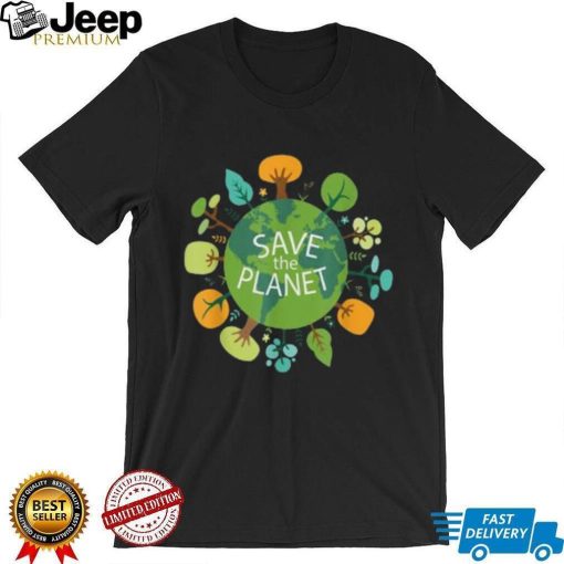 Save The Planet Eco Design T Shirt