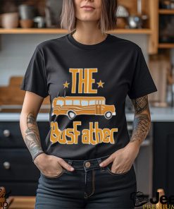 School Bus The Busfather Shirt