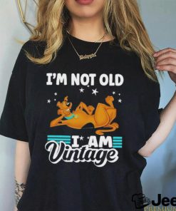 ScoobyDoo I’m not old I am Vintage 2023 Shirt