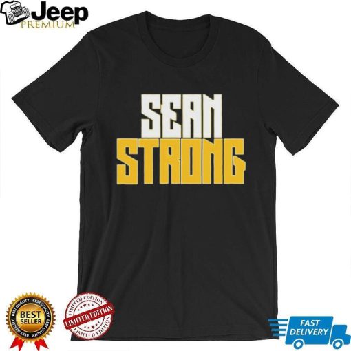 Sean Wallace Sean Strong T Shirt