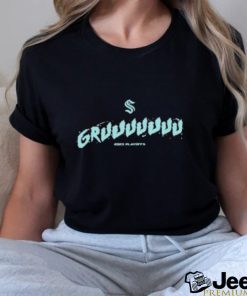 Seattle Kraken Gruuuuuu 2023 Playoffs Shirt