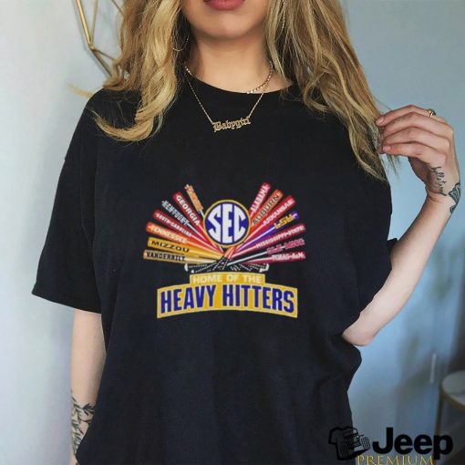 Sec Home Of The Heavy Hitters Shirt