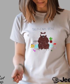 Self care bear T shirt