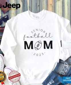 Senior Football Mom 2023 Shirt