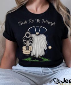 Shall Not Be Infringed Grome T shirt