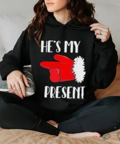 She's My Gift He's My Present Matching Christmas T shirt