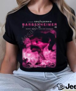 Shirts That Go Hard A Film By Greta Gerwig Barbenheimer Barbie World Forever Changes Long Sleeve T Shirt