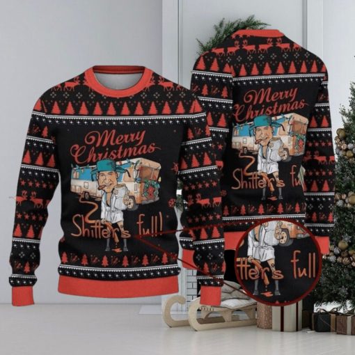 Shitter's Full Ugly Christmas Sweater Movie Quote Ugly Sweatshirt