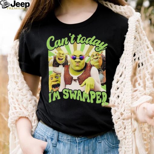 Shrek can’t today I’m swamped vintage shirt