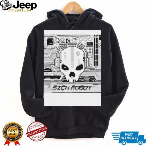 Sick Robot skull shirt