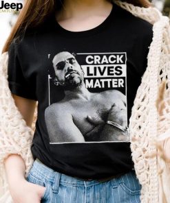 Silent Majority Crack Lives Matter shirt