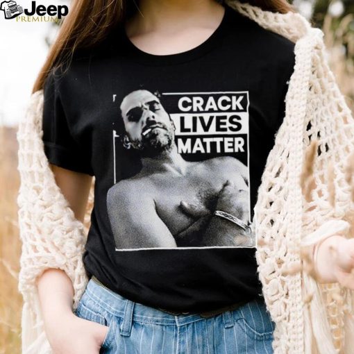 Silent Majority Crack Lives Matter shirt