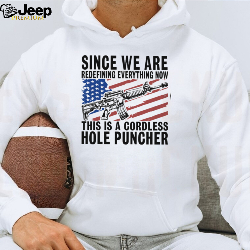 Since We Are Redefining Everything Flag Veteran Classic T Shirt