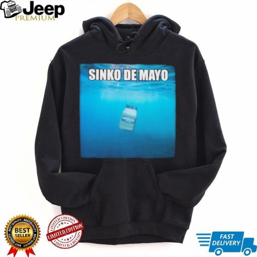 Sinko De Mayo Mayonnaise shirt