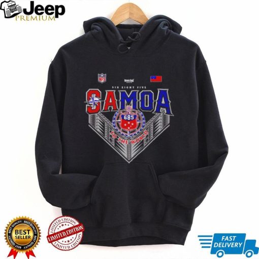 Six Eight Five Samoa to the world shirt