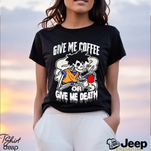 Skeleton Goku give me coffee or give me death shirt