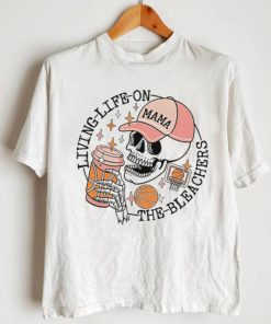 Skeleton living life on the bleachers basketball shirt