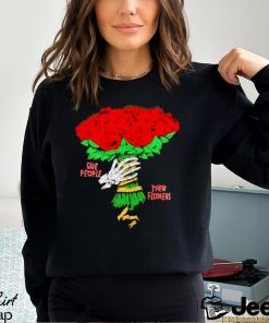 Skull Hand Give People Their Flowers Shirt