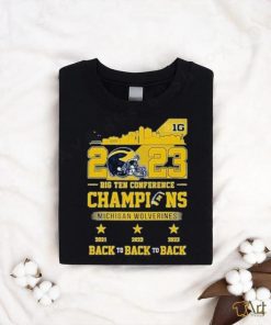 Skyline 2023 Big Ten Conference Champions Michigan Wolverines Back To Back To Back Shirt