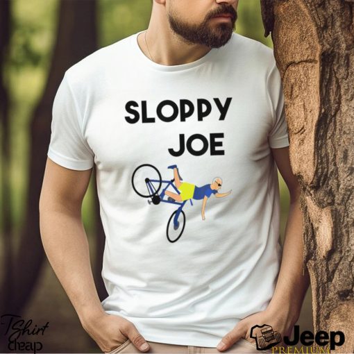 Sloppy Joe Bicycle Sarcastic T Shirt