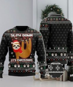 Slow Down But It Sloth Black Ugly Christmas Sweater