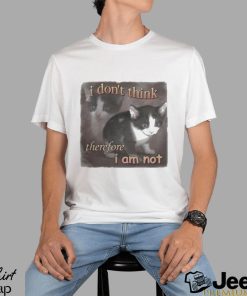 Snazzy Seagull I Don’t Think Therefore I Am Not Cat Shirt