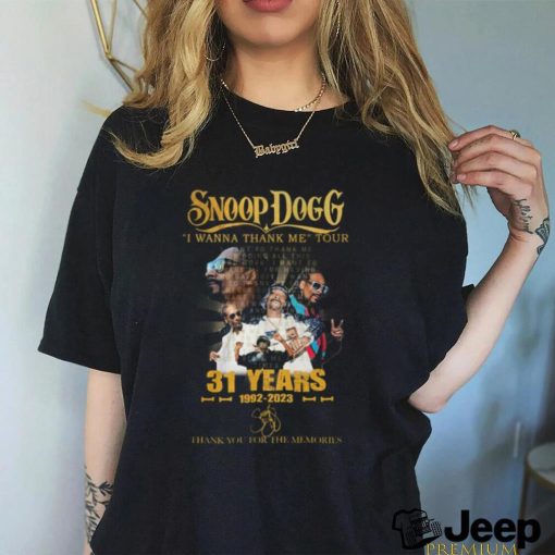 Snoop Dogg I Wanna Thank Me Tour 31 Years 1992 – 2023 Thank You For The Memories T Shirt