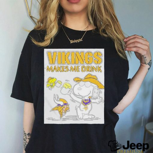 Snoopy And Woodstock Minnesota Vikings Makes Me Drinks Shirt