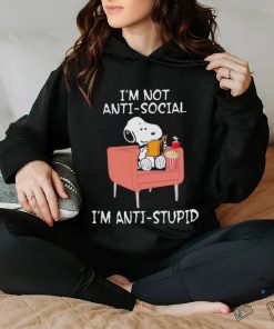 Snoopy I’m not antisocial I’m anti stupid shirt