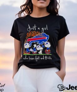 Snoopy Peanuts Just A Girl Who Loves Fall And Buffalo Bills Shirt