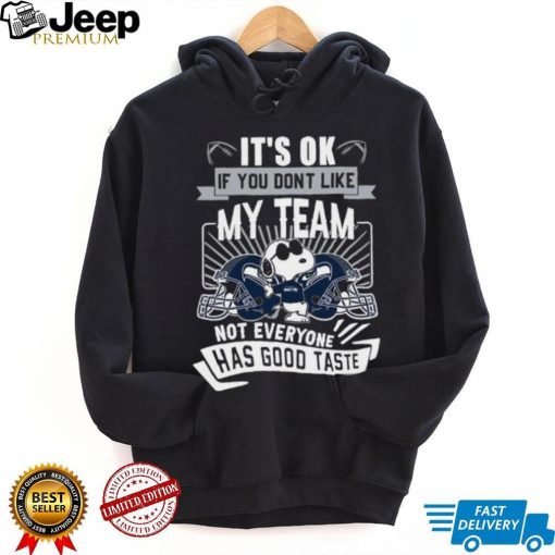 Snoopy Seattle Seahawks it’s ok if you don’t like my team not everyone has good taste shirt