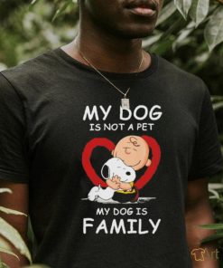 Snoopy and Charlie Brown my dog is not a pet my dog is family shirt