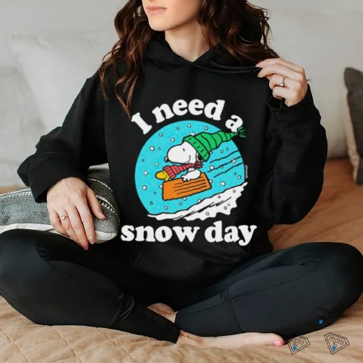 Snoopy and Woodstock I need a snow day Christmas t shirt