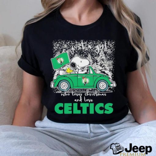 Snoopy and Woodstock Just A Girl Who Loves Christmas And Love Boston Celtics 2023 T Shirt