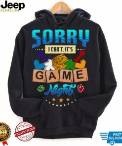 Sorry I Cant Its Game Night Boardgame shirt