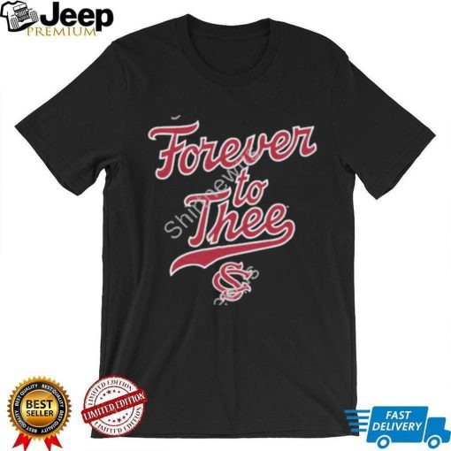 South Carolina Baseball Forever To Thee Shirt