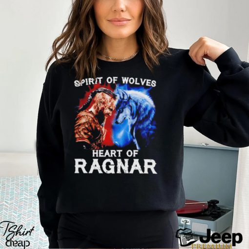 Spirit of Wolves Heart of Ragnar shirt