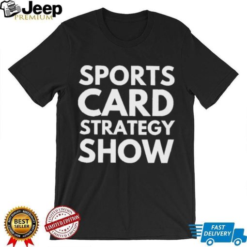 Sports Card Strategy Show 2023 Shirt