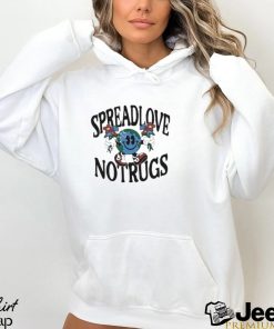 Spread Love Not Rugs shirt