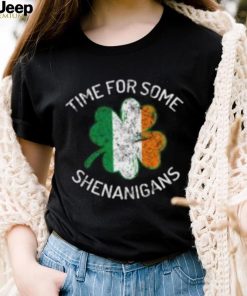 St. patrick’s day time for some shenanigans clover irish flag shirt