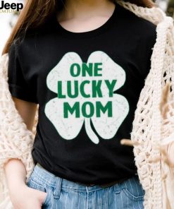 St.patrick’s day one lucky mom shirt