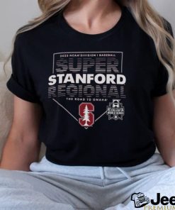 Stanford Cardinals NCAA DI Baseball Super Regional 2023 The Road To Omaha shirt