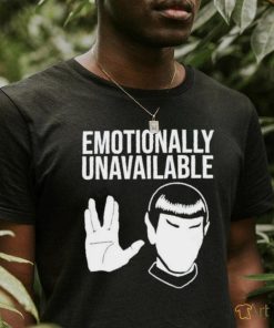 Star Trek Emotionally Unavailable Shirt