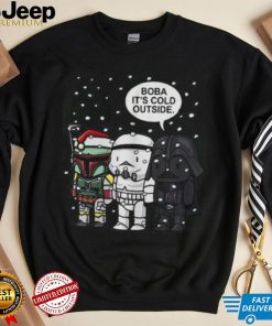 Star Wars Christmas Boba Its Cold Outside Shirt