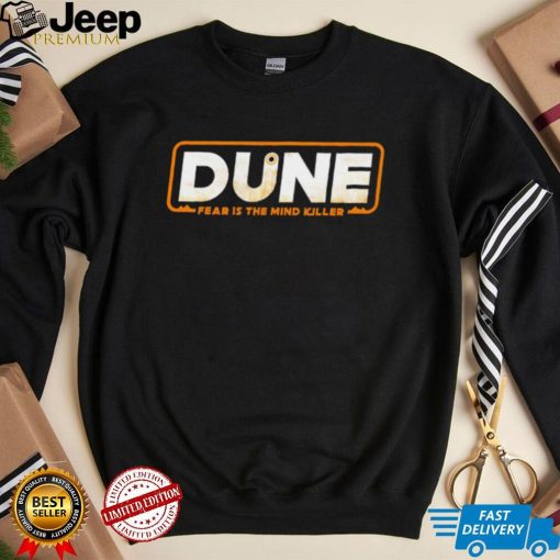 Star Wars Dune fear is the mind killer logo shirt