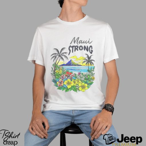 Stay With Maui Strong Shirt For Men Women Maui Strong Tshirt Maui Relief Tshirt Lahaina Support Maui Shirt