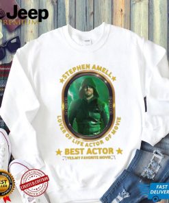 Stephen Amell Lover Of Life Actor Of Movie Best Actor shirt