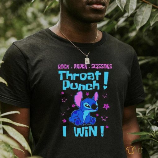 Stitch rock paper scissors throat punch i win shirt