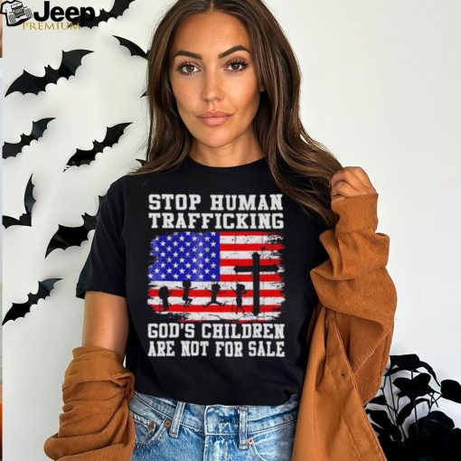 Stop human trafficking God’s children are not for sale America flag shirt